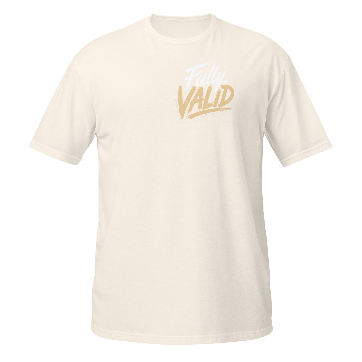 Fully Valid Tee